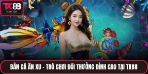 Bắn cá ăn xu