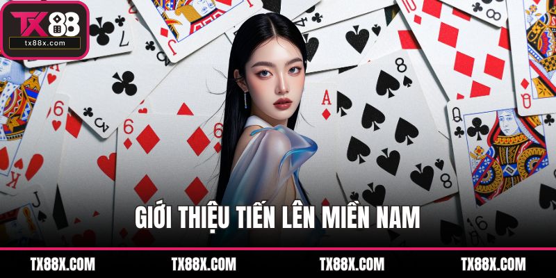 Giới thiệu Tiến lên miền Nam