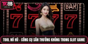 Tool nổ hũ