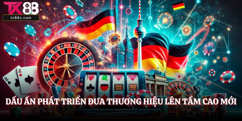 Dấu ấn phát triển đưa thương hiệu lên tầm cao mới